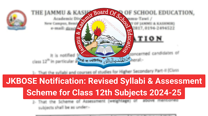 JKBOSE Notification: Revised Syllabi & Assessment Scheme for Class 12th Subjects 2024-25