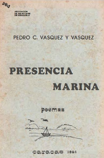 Pedro Celestino Vásquez y Vásquez - Presencia Marina