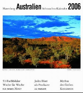 Harenberg Sehnsuchts-Kalender Australien 2006. Mythos des fünften Kontinents