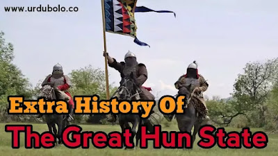 Extra History of The Great Hun State || The Turkish States