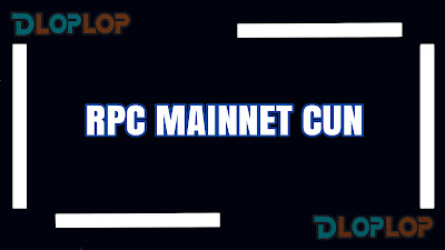 New RPC Mainnet CUN