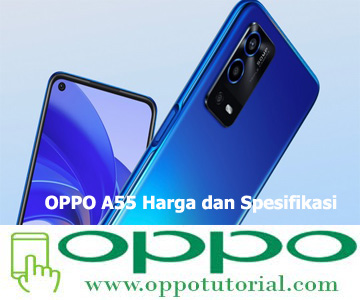 OPPO A55 Harga dan Spesifikasi