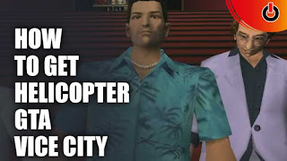 GTA Vice City: How To Get A Helicopter