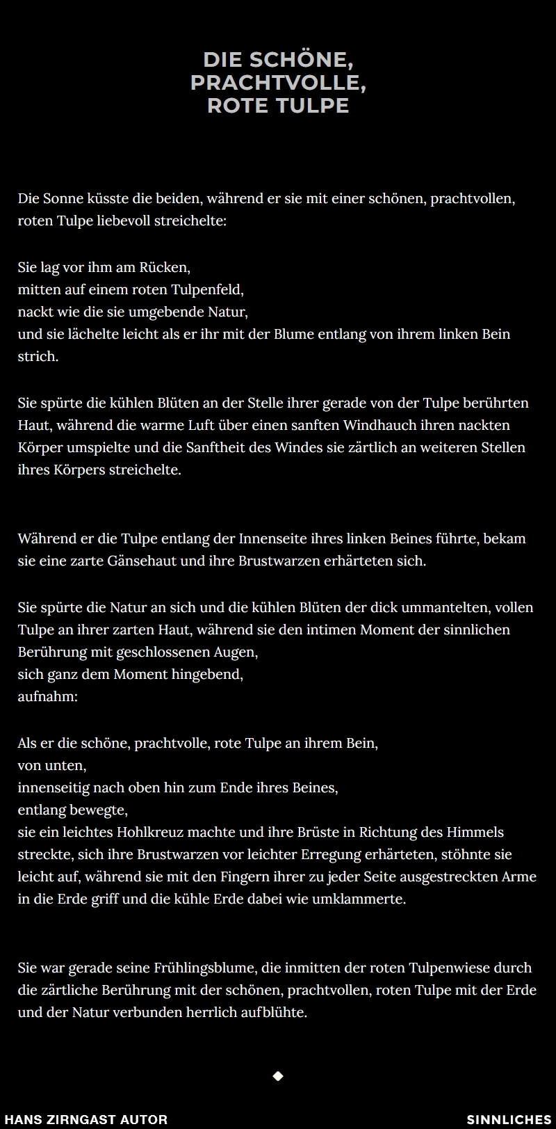 Hans Zirngast Autor - Sinnliches-Texte - Die schöne, prachtvolle, rote Tulpe