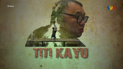 Telefilem Titi Kayu TV3, Telemovie Titi Kayu TV3, Sinopsis Telefilem Titi Kayu TV3, Telemovie Titi Kayu Cast, Pelakon - Pelakon Telefilem Titi Kayu, Michael Ang, Syed Ali Murtadha, Rahim Omar, Riz Amin, Margaret Gan, Jaja Iliyes, Iqram Dinzly, Aril Shahril, Cerekarama Titi Kayu TV3,