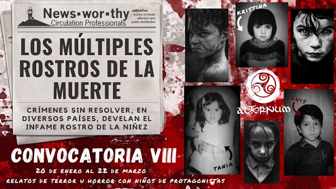 CONVOCATORIA: LOS MÚLTIPLES ROSTROS DE LA MUERTE