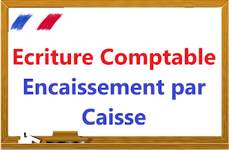 Comptabilisation Encaissement en espece