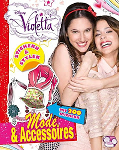 Disney Violetta - Mode & Acessoires: Stickern & Stylen