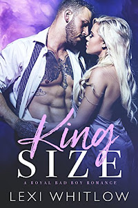 King Size: A Royal Bad Boy Romance (English Edition)