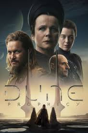 Hành Tinh Cát: Lời Tiên Tri - Dune: Prophecy (2024)