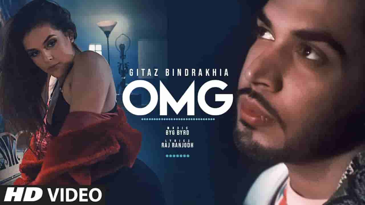 ओऍमजी Omg lyrics in Hindi Gitaz Bindrakhia Punjabi Song