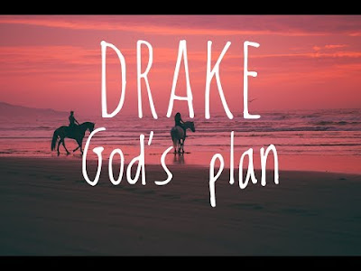 Arti Lirik Lagu Drake - God’s Plan