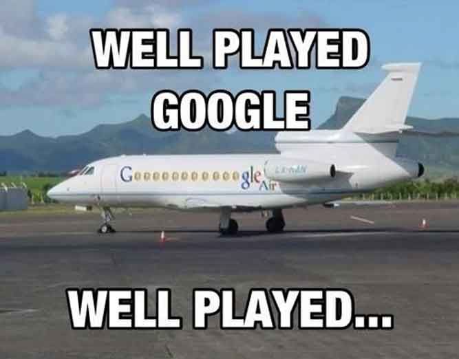 Well, Played Google! - Funny Tech and IT Memes pictures, photos, images, pics, captions, jokes, quotes, wishes, quotes, SMS, status, messages, wallpapers