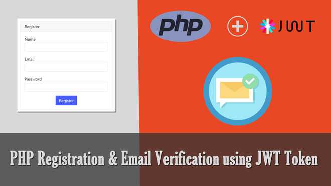 Mastering User Registration and Email Verification in PHP with JWT Tokens: A Comprehensive Guide