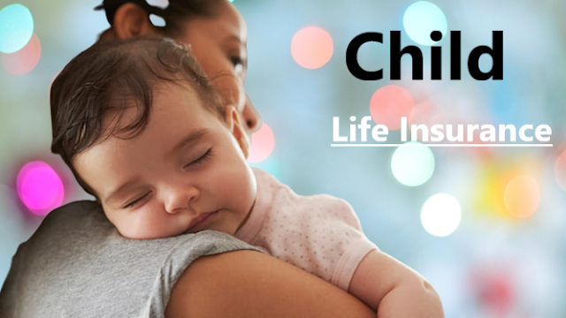 Understanding Child Life Insurance: A Guide for Parents