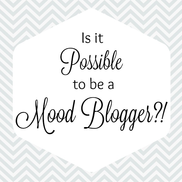 Is It Possible to Be a Mood Blogger?! Journey Through Fiction