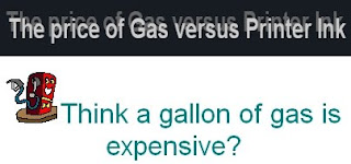 The price of Gas verses Printer Ink