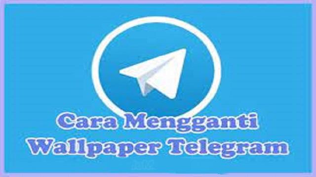 Cara Mengganti Wallpaper Telegram