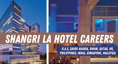 Shangri La Jobs UAE, KSA, Malaysia, Singapore, UK, Philippines, Canada