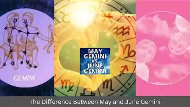 difference-between-may-and-june-gemini