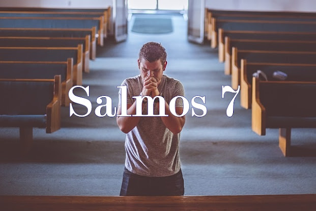 Salmos-7 - Refúgio-na-Justiça-Divina