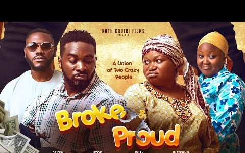 Movie: Broke And Proud (2024) Nollywood 