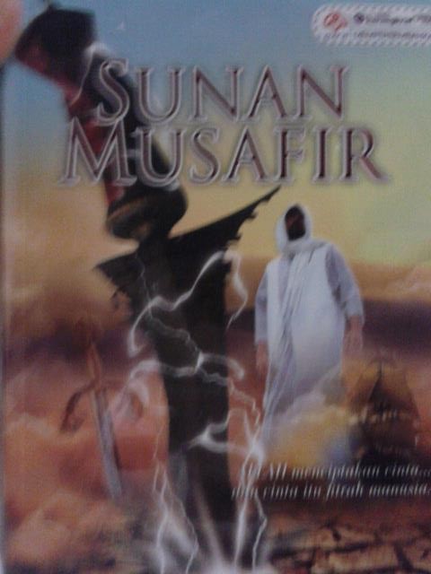 Akma Manan Life Story: Latest Novel: SUNAN MUSAFIR