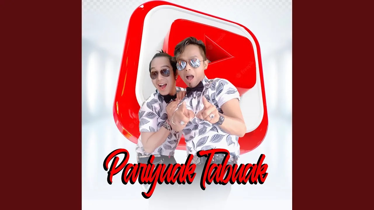Pariyuak Tabuak - Ajo Latuih Feat Mak Lepoh