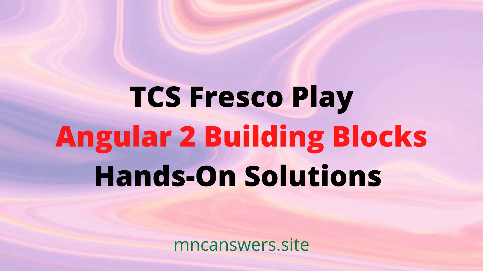 Angular 2 Building Blocks Hands-On Solution | TCS Fresco Play