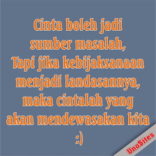 Kata+kata+bijak+penuh+motivasi-Cinta+boleh+jadi+sumber+masalah.+Tapi 