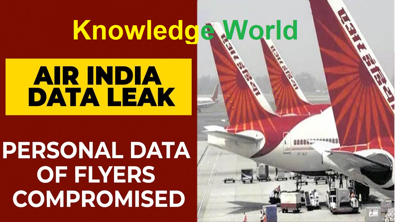 Air India Data Leak: Leaked personal information of 45 lakh passengers including credit and debit cards, find out what to do to stay safe - Knowledge World