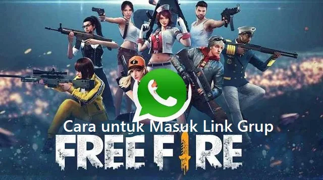 Link Grup Whatsapp Free Fire