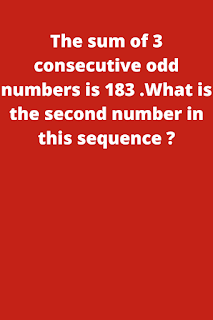 The sum of 3 consecutive odd numbers is 183 .What is the second number in this sequence ?
