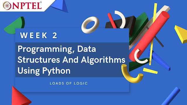 Programming Data Structures And algorithms using Python Week 2 Solutions