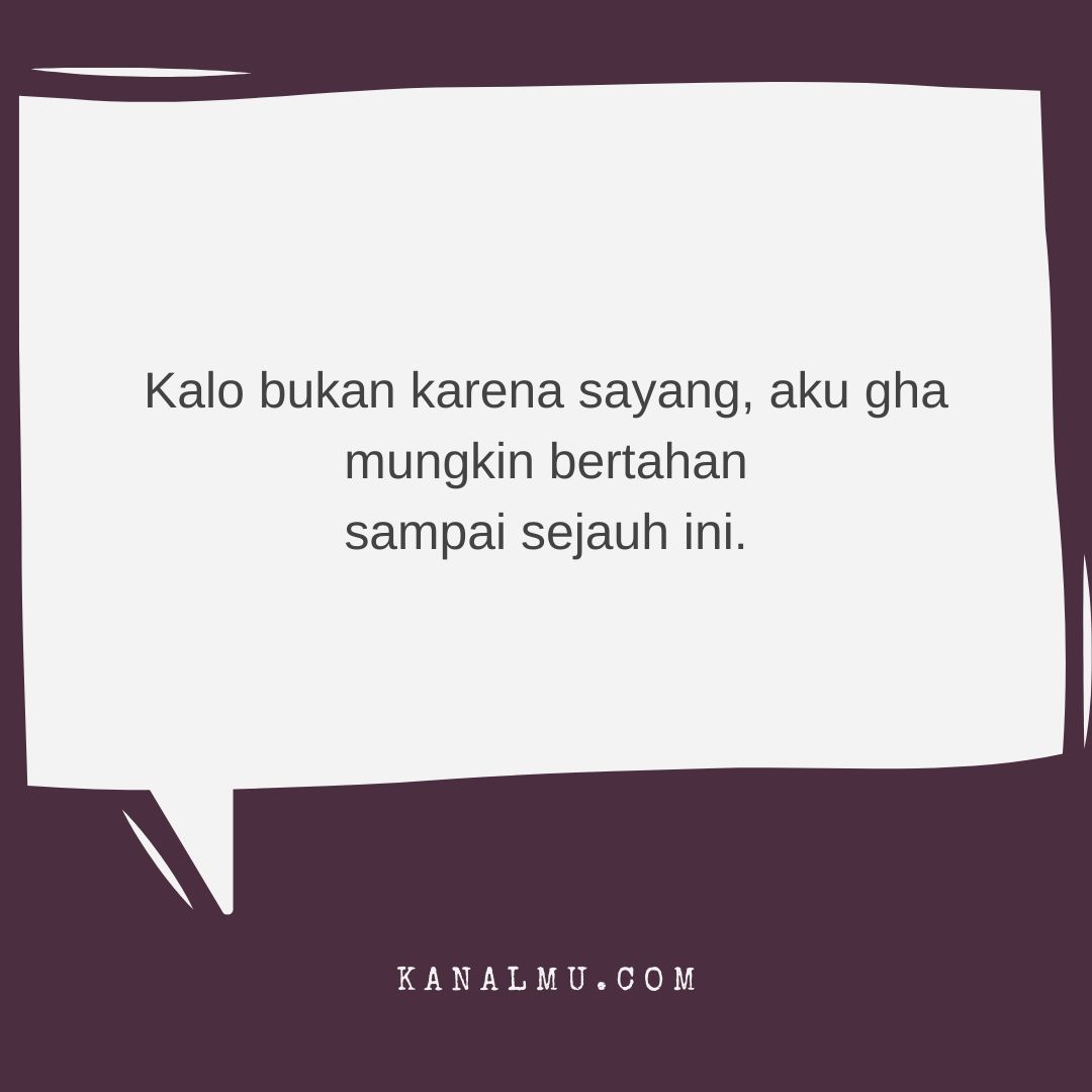 45 Quotes rindu dan kangen pada seseorang yang menyentuh 