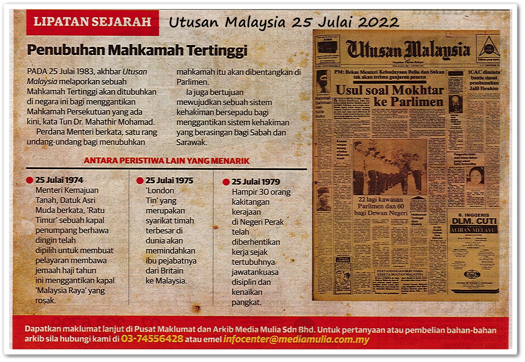 Lipatan sejarah 25 Julai - Keratan akhbar Utusan Malaysia 25 Julai 2022