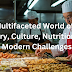 The Multifaceted World of Food: History, Culture, Nutrition, and Modern Challenges,french toast,spinach dip,healthy life