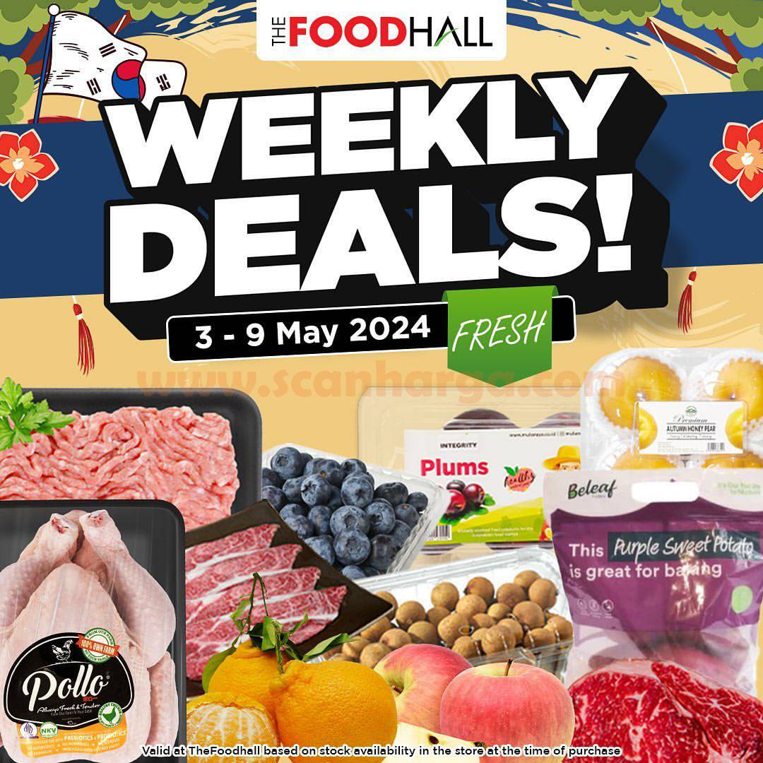 Katalog Foodhall Promo Terbaru 3 - 9 Mei 2024