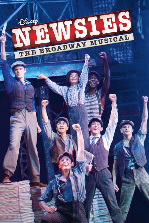 Ver Newsies: The Broadway Musical 2017 Online Latino HD