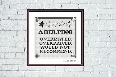 Adulting funny quote cross stitch hand embroidery pattern - Tango Stitch