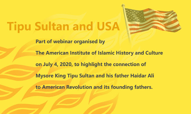 Tipu Sultan and Haidar Ali's connection to American revolution and founding fathers
