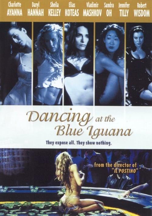 [HD] Dancing at the Blue Iguana 2001 Pelicula Completa En Español Online