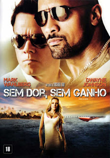 Sem Dor, Sem Ganho (2013)