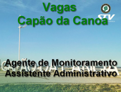 STV seleciona Agente de Monitoramento e Ass. Administrativo em Capão da Canoa
