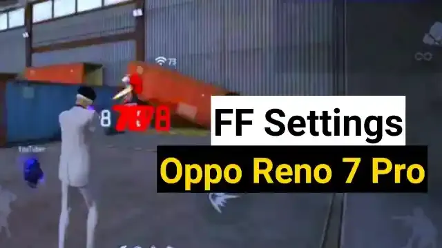 Oppo Reno 7 Pro free fire settings for headshot: Sensi and dpi