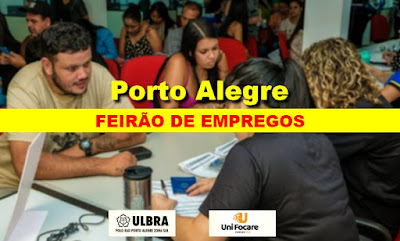 Ulbra e Unifocare anunciam Feirão de Empregos em Porto Alegre