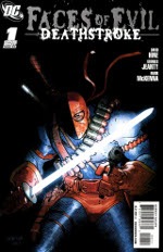 Faces of Evil - Deathstroke