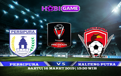 PREDIKSI PERSIPURA VS KALTENG PUTRA 16 MARET 2019