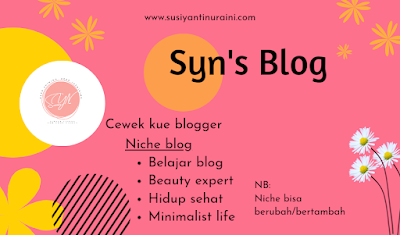 personal blog dengan niche belajar blog, beauty expert, hidup sehat dan minimalist life