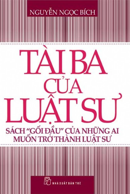 nhà sách cũ, tài ba của luật sư, nguyễn ngọc bích, sách pháp luật hay, luật sư, kỹ năng hành nghề luật sư